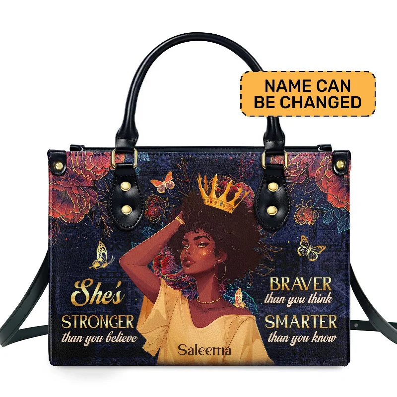 She's Stronger Than You Believe - Personalized Leather Handbag SBLHBLM1143M