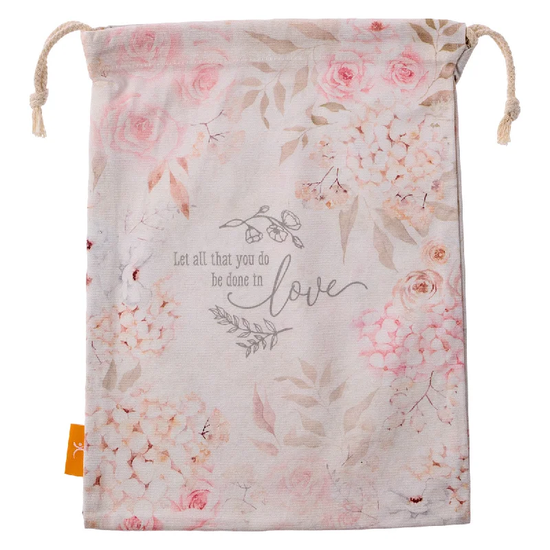 Let All That You Do Be Done In Love Large Cotton Drawstring Bag